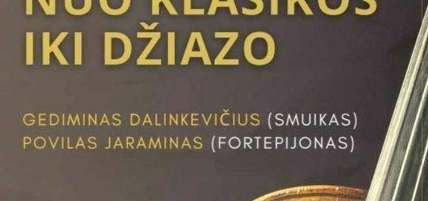 Klasikinės muzikos koncertas - diskusija ,,Nuo klasikos iki džiazo