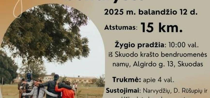 Pėsčiųjų žygis „Keturios kryptys - viena bendrystė