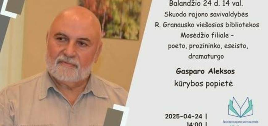 Gasparo Aleksos kūrybos popietė