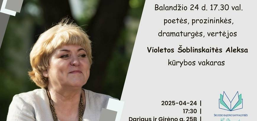 Violetos Šoblinskaitės - Aleksa kūrybos vakaras