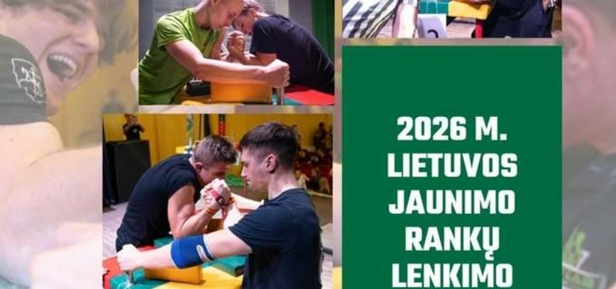 2026 m. Lietuvos jaunimo rankų lenkimo čempionatas