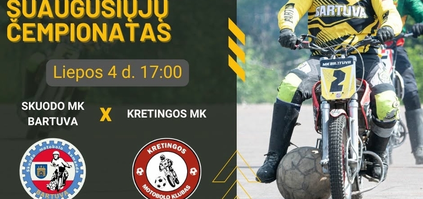 Lietuvos motobolo suaugusių čempionatas Skuodo MK 