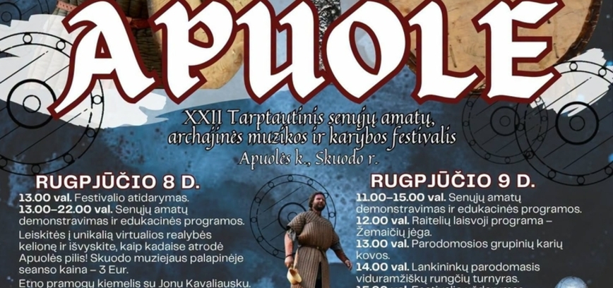 Tarptautinis senųjų amatų, archajinės muzikos ir karybos festivalis APUOLĖ