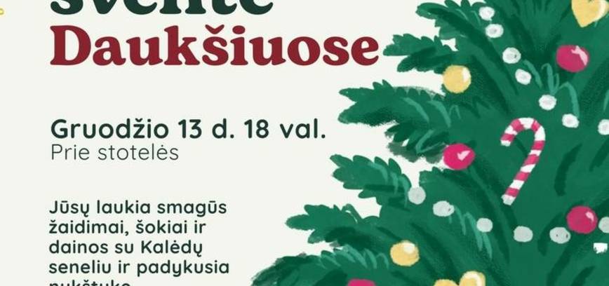 Kalėdų eglės įžiebimo šventė Daukšiuose