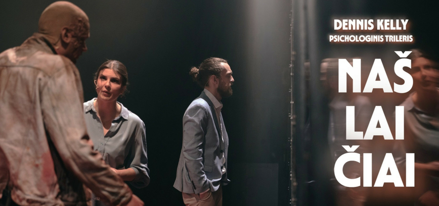 Psichologinis trileris NAŠLAIČIAI | rež. Tadas Montrimas | Taško teatras (Skuodas)