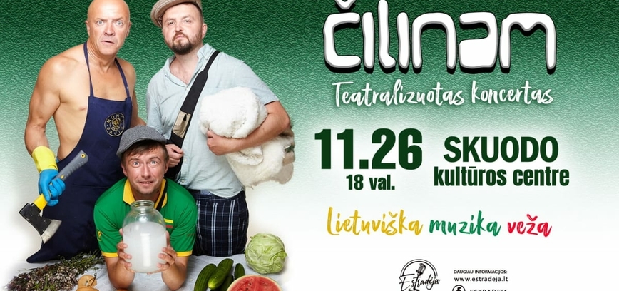 Группа ČILINAM | Театральный концерт «Литовская музыка несет в себе»