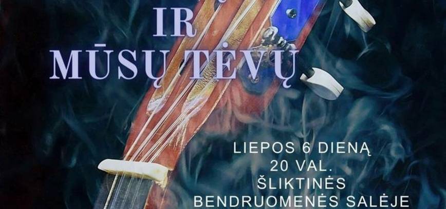 Dainos mūsų ir mūsų tėvų