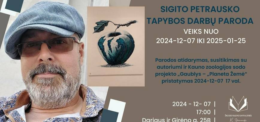 Sigito Petrausko tapybos darbų paroda