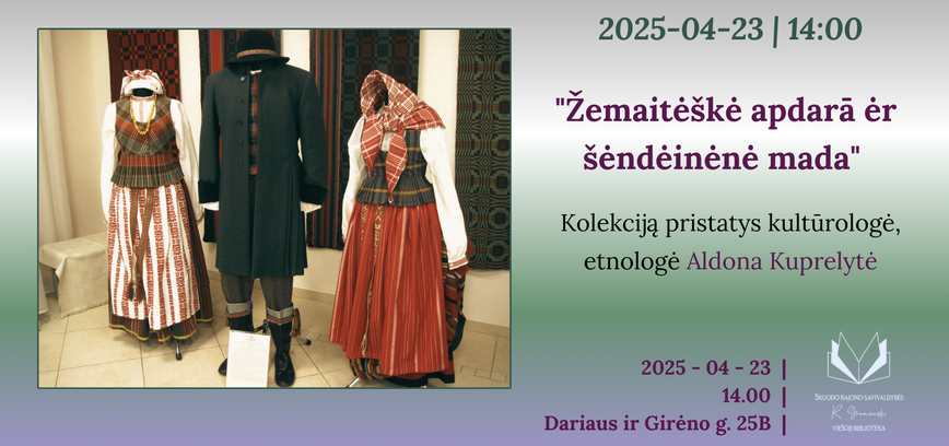 Žemaitėškė apdarā ėr šėndėinėnė mada