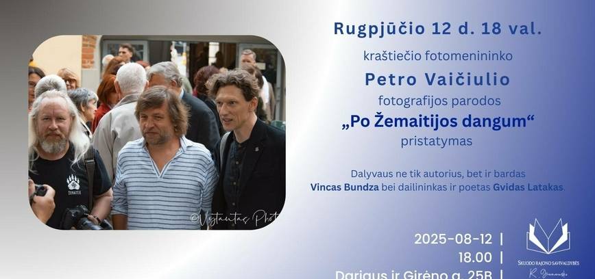 Fotografijos parodos „Po Žemaitijos dangum