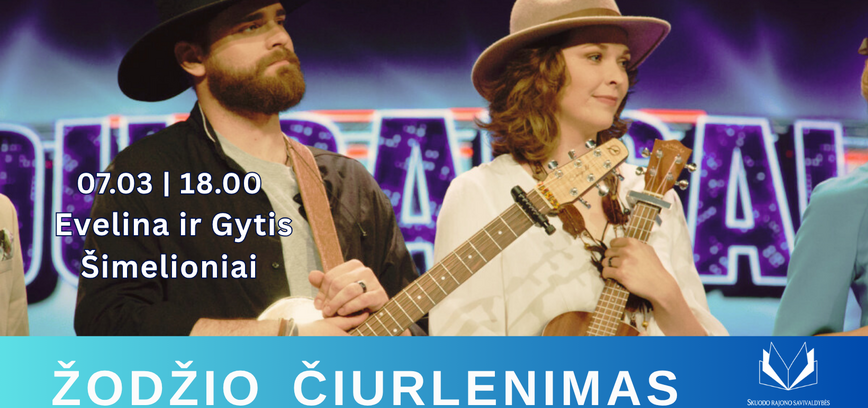 Vārdu čivināšana. Evelīna un Gītis Šimelioņi