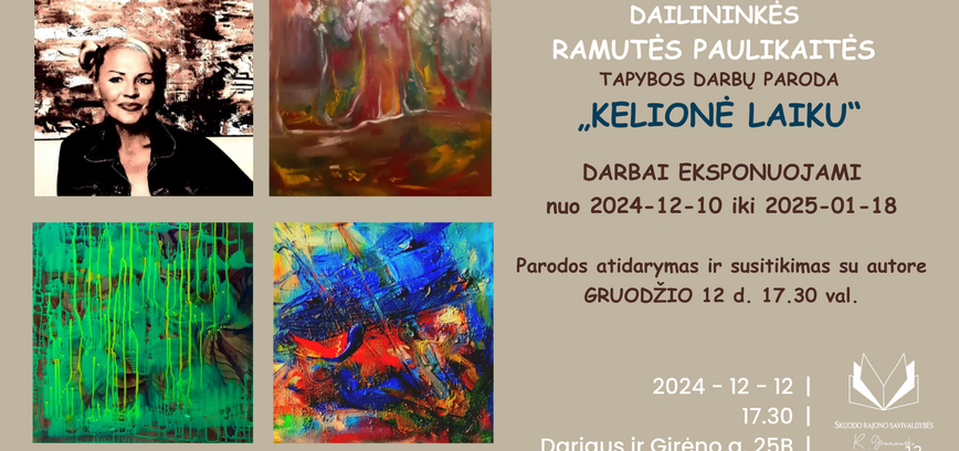 Ramutės Paulikaitės tapybos darbų paroda 