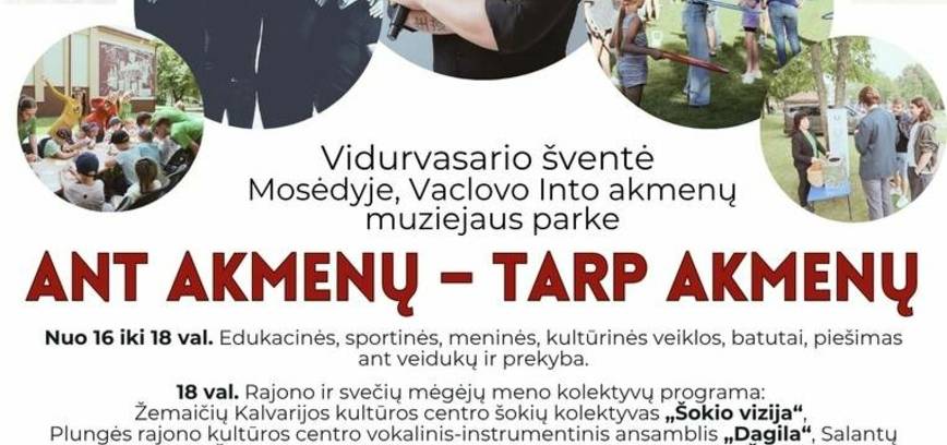  Vidurvasario šventė „Ant akmenų – tarp akmenų“