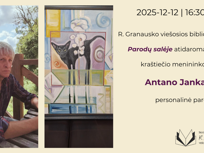  Antano Jankausko personalinės parodos atidarymas