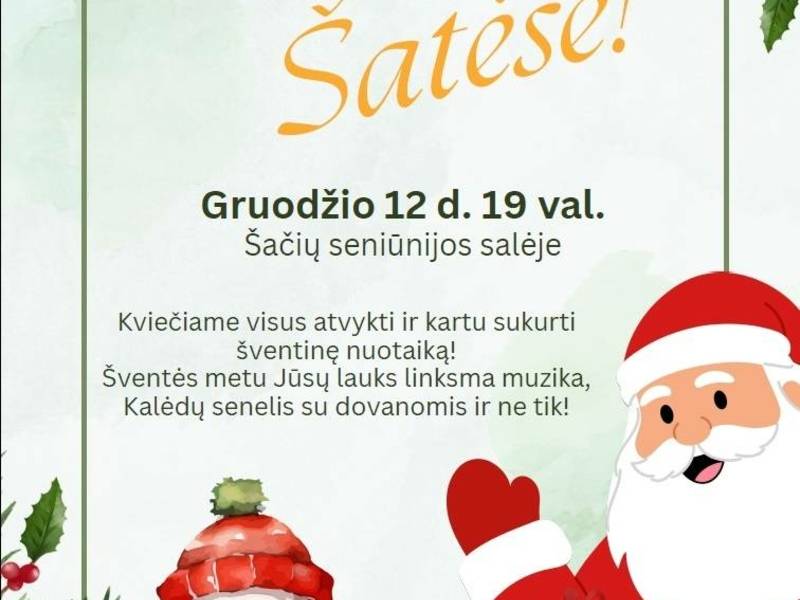 Kalėdų eglės įžiebimo šventė Šatėse