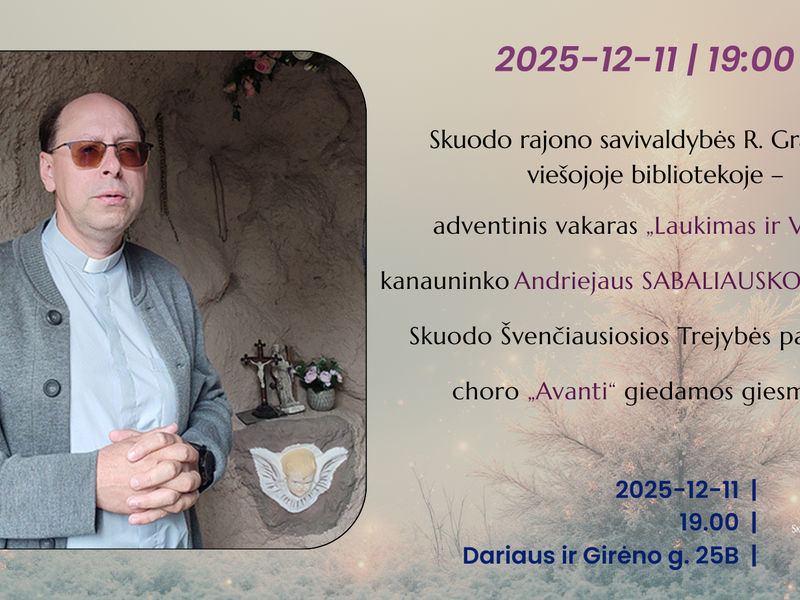 Advento vakaras „Laukimas ir viltis"
