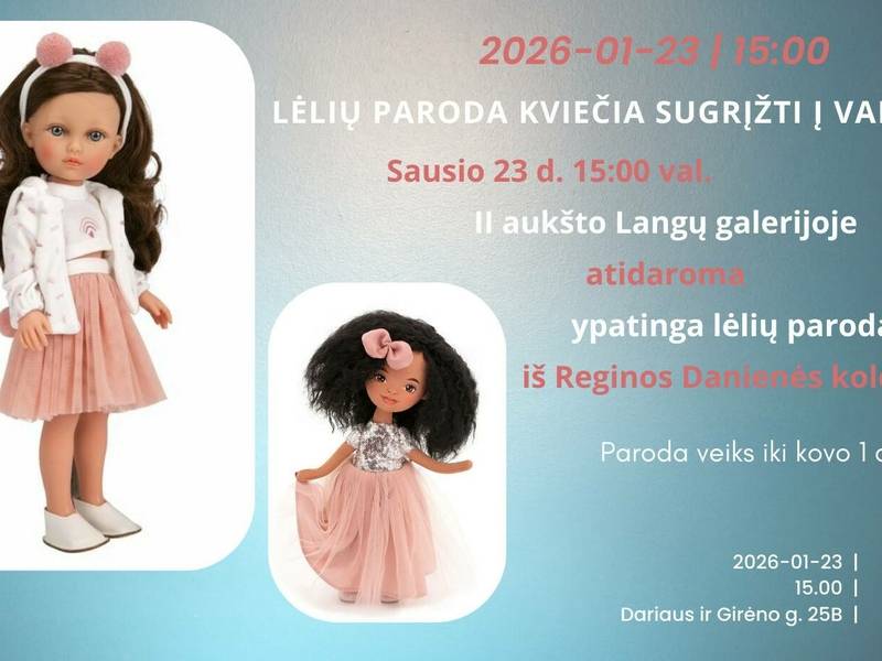 Reginos Danienės lėlių paroda „Sugrįžti į vaikystę“
